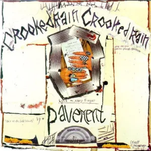 PAVEMENT / CROOKED RAIN CROOKED RAIN